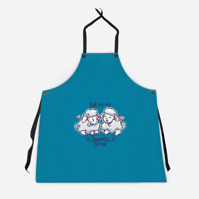 Ewe Are My Favorite Person-unisex kitchen apron-TechraNova