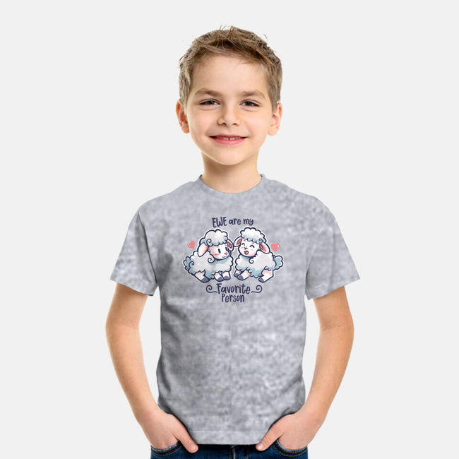 Ewe Are My Favorite Person-youth basic tee-TechraNova