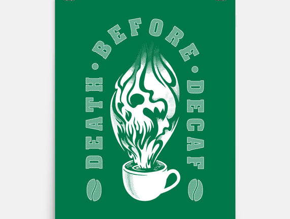 Death Before Decaf