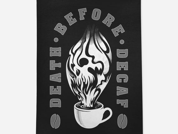 Death Before Decaf