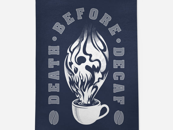 Death Before Decaf