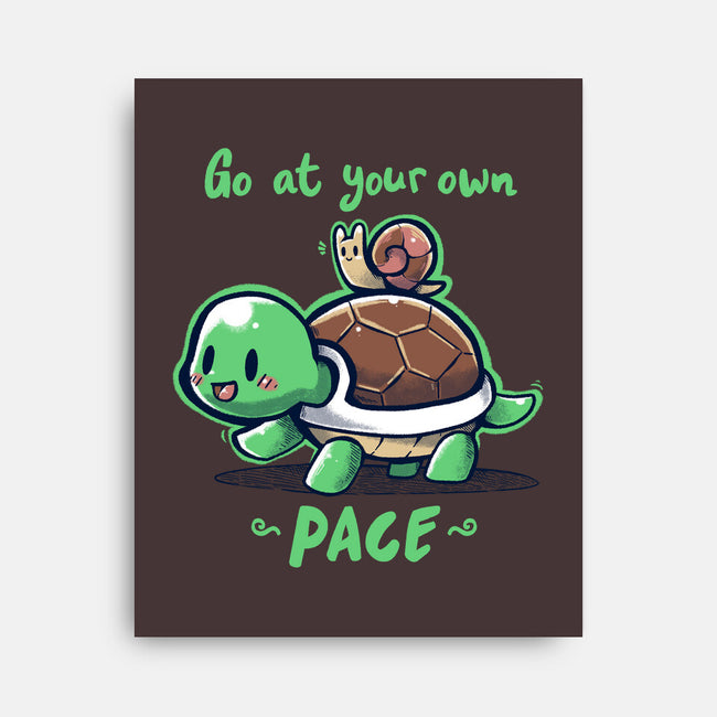 Go At Your Own Pace-none stretched canvas-TechraNova