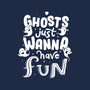 Ghosts Just Wanna Have Fun-none removable cover throw pillow-tobefonseca