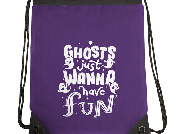 Ghosts Just Wanna Have Fun