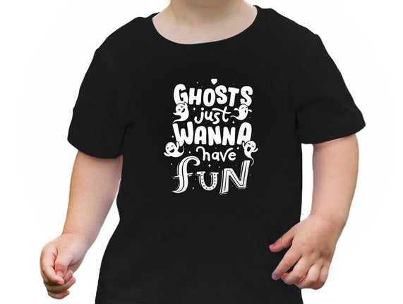 Ghosts Just Wanna Have Fun