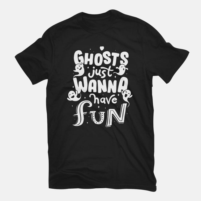 Ghosts Just Wanna Have Fun-mens basic tee-tobefonseca