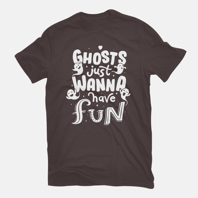 Ghosts Just Wanna Have Fun-womens basic tee-tobefonseca