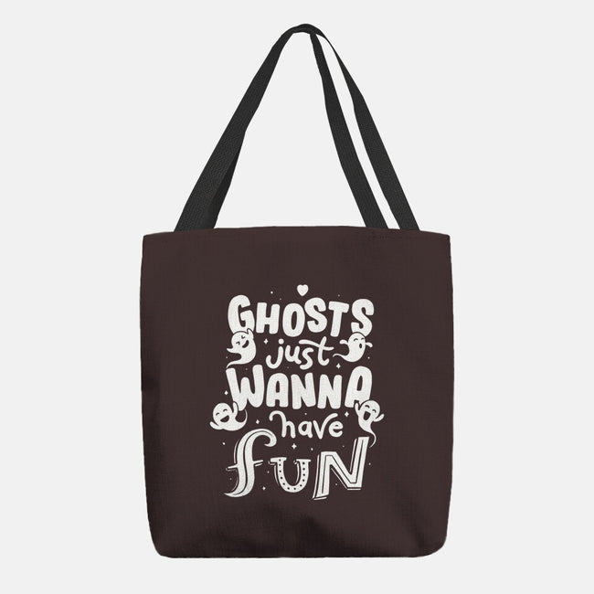 Ghosts Just Wanna Have Fun-none basic tote-tobefonseca