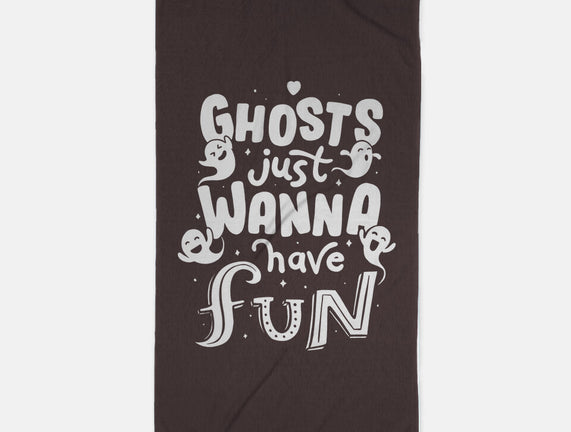 Ghosts Just Wanna Have Fun