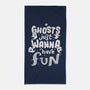 Ghosts Just Wanna Have Fun-none beach towel-tobefonseca