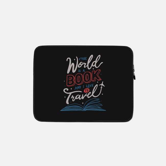 The World Is A Book-none zippered laptop sleeve-tobefonseca