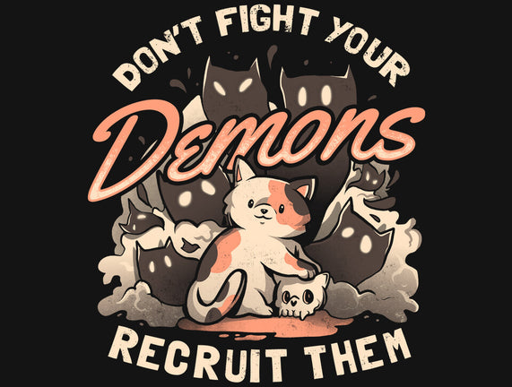 Recruit Your Demons