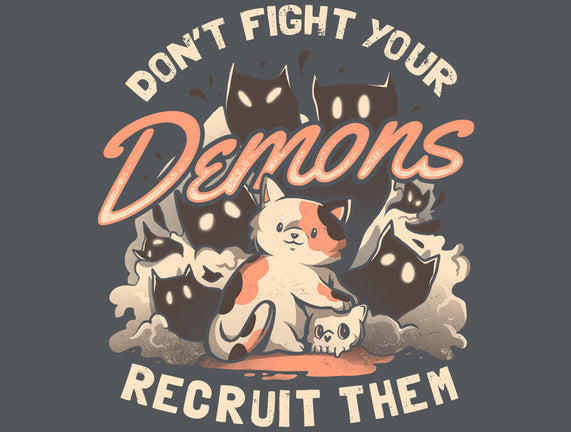 Recruit Your Demons