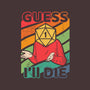 Guess I'll Die-womens basic tee-ShirtGoblin