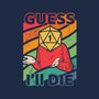 Guess I'll Die-womens fitted tee-ShirtGoblin