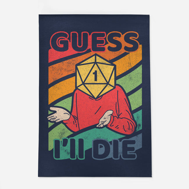 Guess I'll Die-none indoor rug-ShirtGoblin