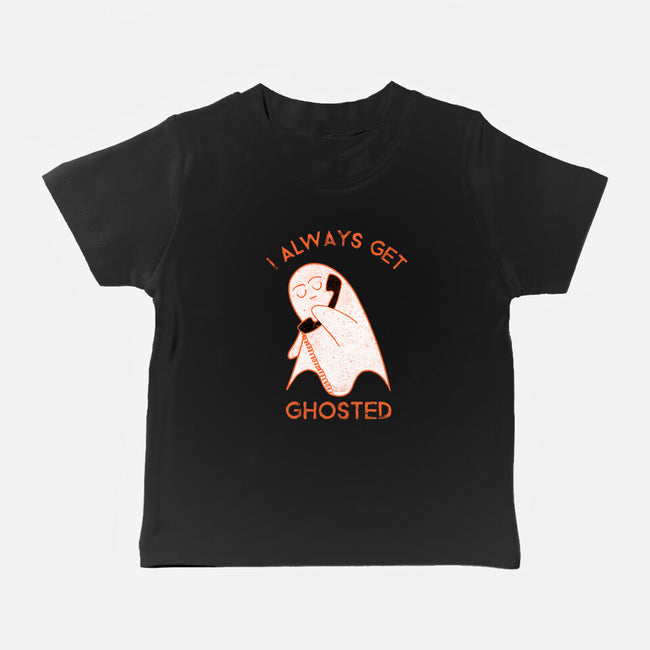 I Always Get Ghosted-baby basic tee-fanfreak1