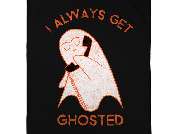 I Always Get Ghosted