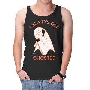 I Always Get Ghosted