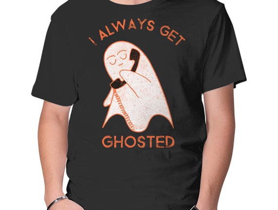 I Always Get Ghosted