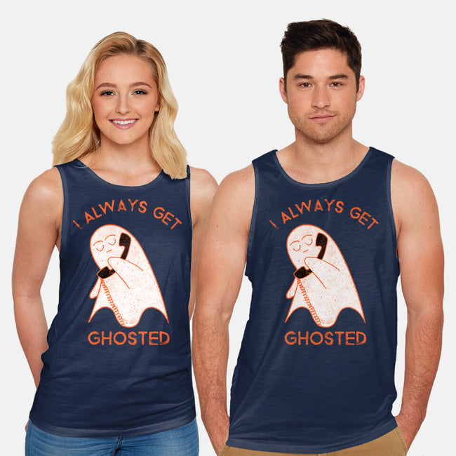 I Always Get Ghosted-unisex basic tank-fanfreak1