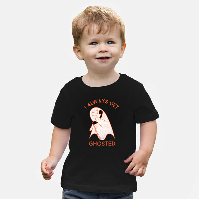 I Always Get Ghosted-baby basic tee-fanfreak1