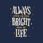 Bright Side Of Life-mens heavyweight tee-zawitees