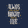 Bright Side Of Life-none removable cover w insert throw pillow-zawitees