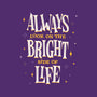 Bright Side Of Life-none matte poster-zawitees