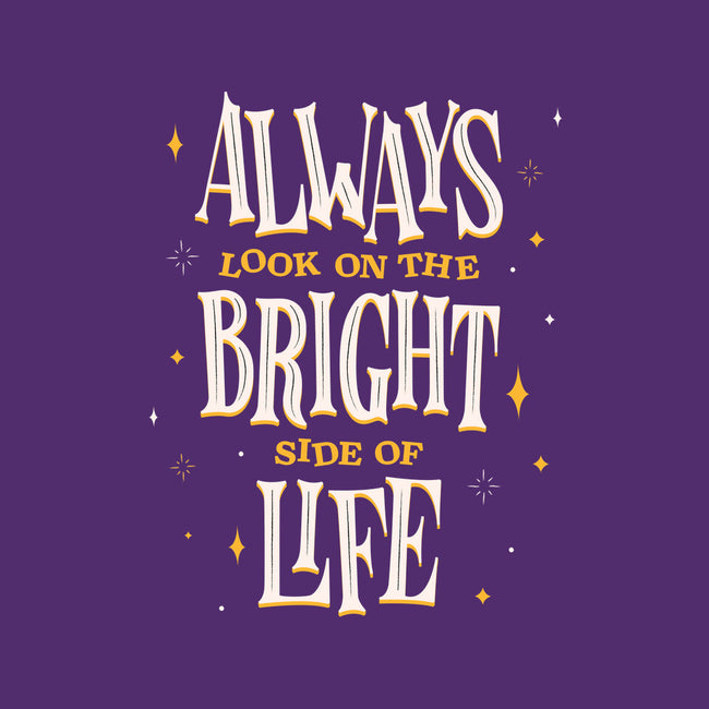 Bright Side Of Life-none removable cover w insert throw pillow-zawitees
