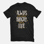 Bright Side Of Life-womens basic tee-zawitees