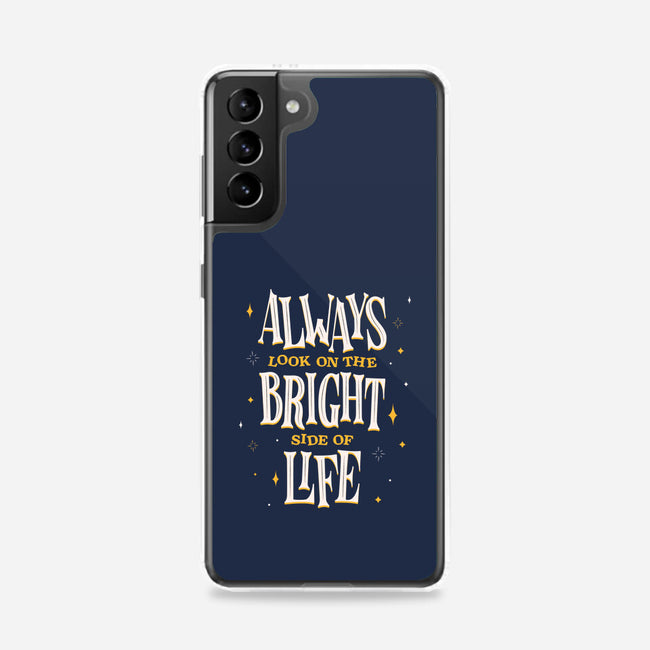 Bright Side Of Life-samsung snap phone case-zawitees