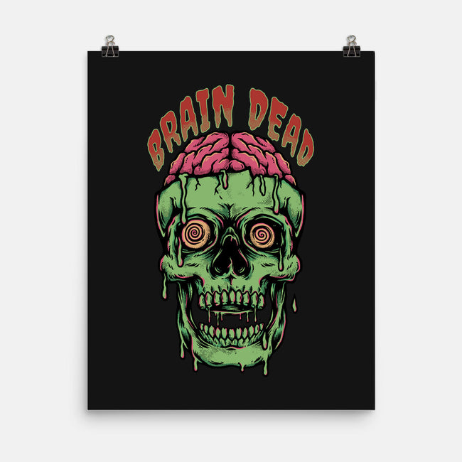 Brain Dead-none matte poster-Slikfreakdesign