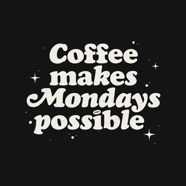 Coffee Makes Mondays Possible-baby basic onesie-zawitees