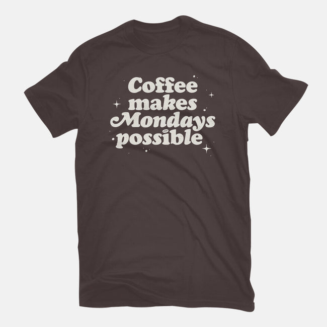 Coffee Makes Mondays Possible-womens basic tee-zawitees