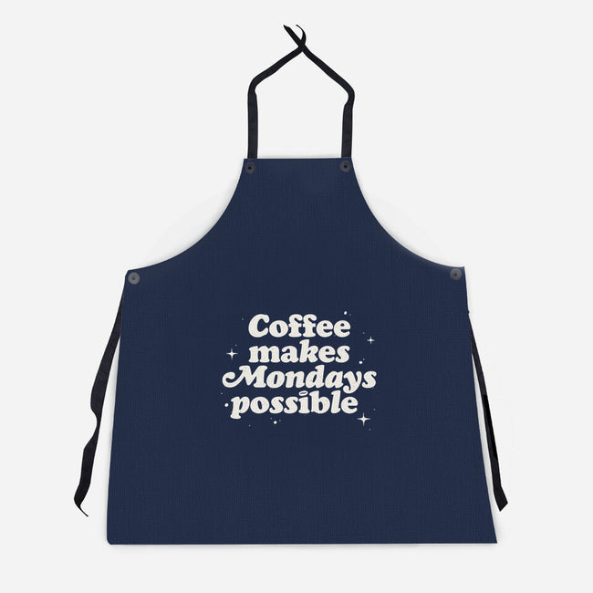 Coffee Makes Mondays Possible-unisex kitchen apron-zawitees