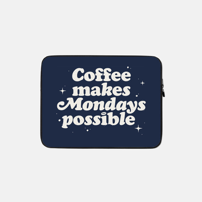 Coffee Makes Mondays Possible-none zippered laptop sleeve-zawitees