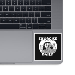Exorcise Daily