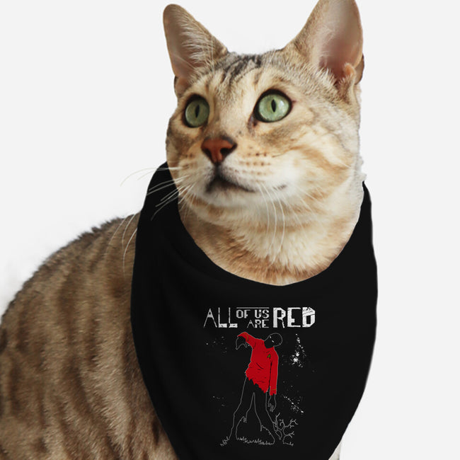 All Of Us Are Red-cat bandana pet collar-Boggs Nicolas