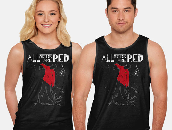All Of Us Are Red
