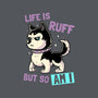 Life Is Ruff-none removable cover w insert throw pillow-koalastudio