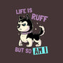 Life Is Ruff-none polyester shower curtain-koalastudio