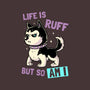 Life Is Ruff-womens basic tee-koalastudio