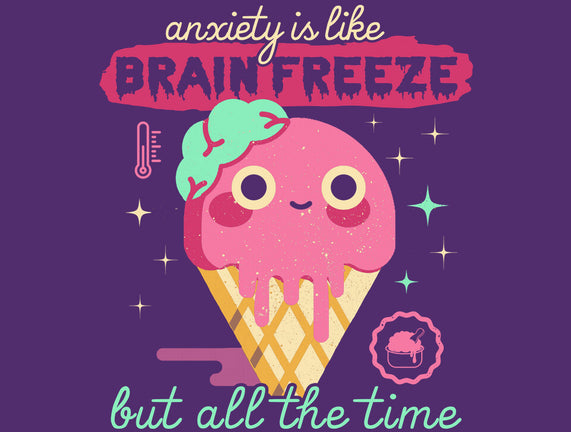 Brain Freeze All the Time