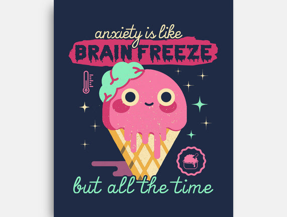Brain Freeze All the Time