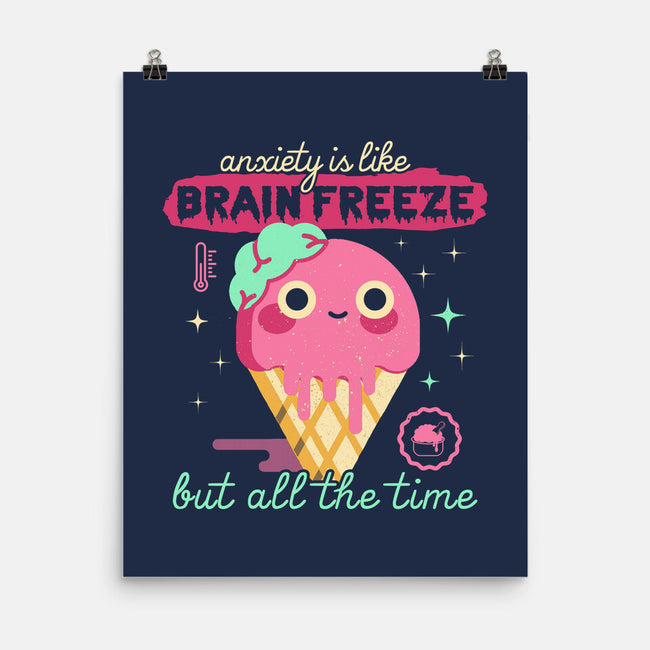 Brain Freeze All the Time-none matte poster-Unfortunately Cool