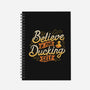 Believe In Your Ducking Self-none dot grid notebook-tobefonseca