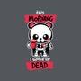 I Woke Up Dead-none removable cover throw pillow-NemiMakeit