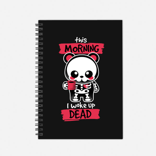 I Woke Up Dead-none dot grid notebook-NemiMakeit