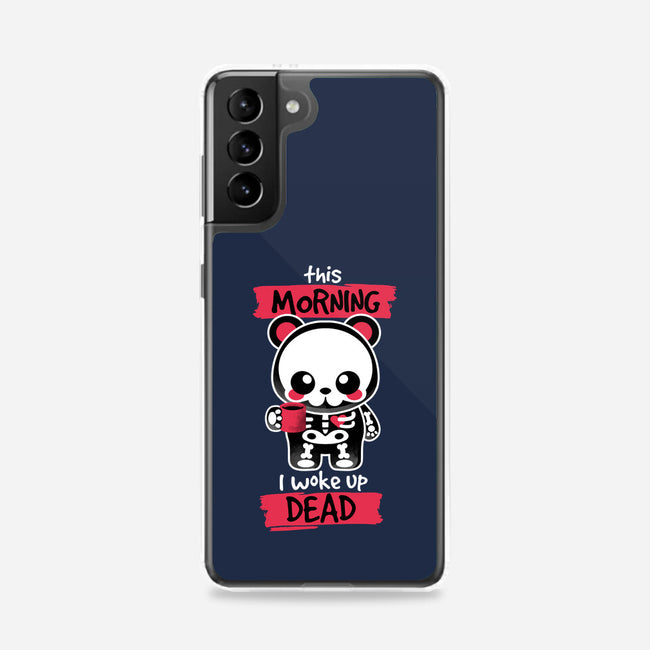 I Woke Up Dead-samsung snap phone case-NemiMakeit